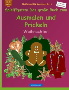 portada BROCKHAUSEN Bastelbuch Bd. 9 - Das große Buch zum Ausmalen und Prickeln: Spielfiguren: Weihnachten (Volume 9) (German Edition)