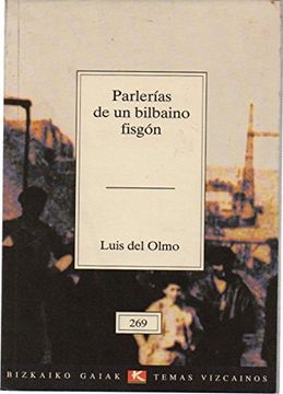 portada Parlerias de un Bilbaino Fisgon (in Spanish)