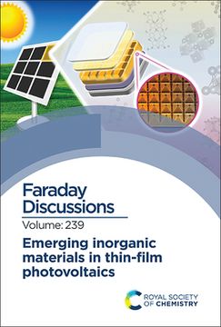 portada Emerging Inorganic Materials in Thin-Film Photovoltaics: Faraday Discussion 239 (en Inglés)