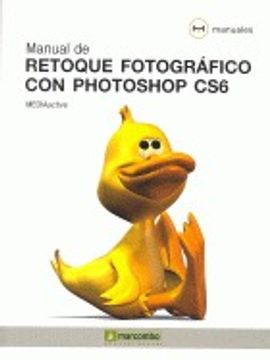 portada Manual de retoque fotográfico con Photoshop CS6 (MANUALES)