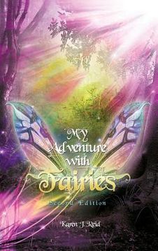 portada My Adventure with Fairies (Second Edition) (in English)