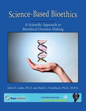 portada Science Based BioEthics 4th Edition (en Inglés)