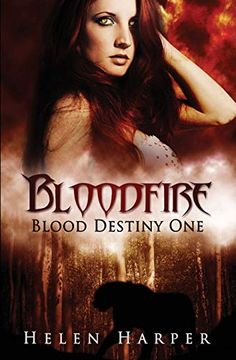 portada Bloodfire: 1 (Blood Destiny) (in English)