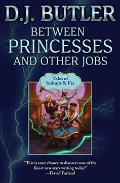 portada Between Princesses and Other Jobs (2) (Indrajit & Fix) (en Inglés)