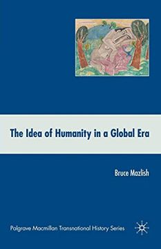 portada The Idea of Humanity in a Global era (en Inglés)