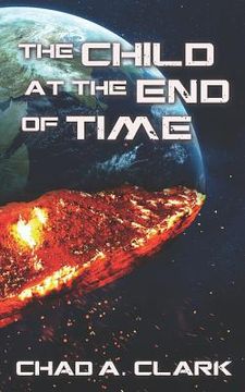 portada The Child at the End of Time (en Inglés)