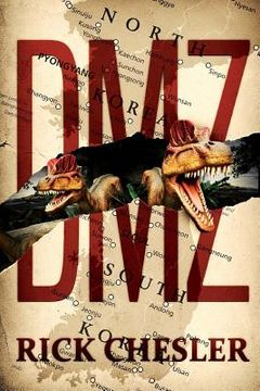 portada DMZ: A Dinosaur Thriller (en Inglés)