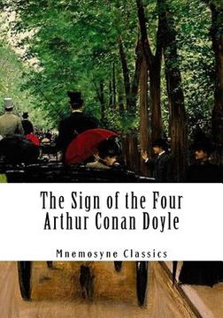 portada The Sign of the Four (Large Print - Mnemosyne Classics): Complete and Unabridged Classic Edition (en Inglés)