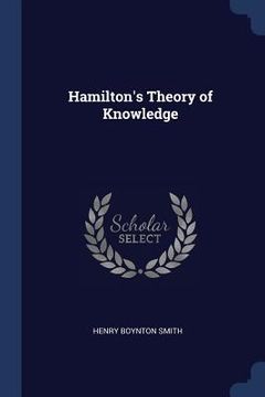 portada Hamilton's Theory of Knowledge (en Inglés)