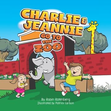 portada Charlie and Jeannie Go To The Zoo (en Inglés)