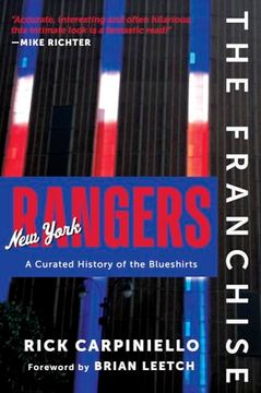 portada The Franchise: New York Rangers: A Curated History of the Blueshirts (in English)