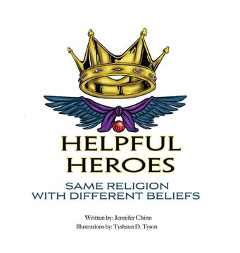 portada Helpful Heroes, Same Religion With Different Beliefs (en Inglés)