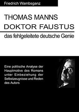 portada Thomas Mann Doktor Faustus das fehlgeleitete deutsche Genie (German Edition)