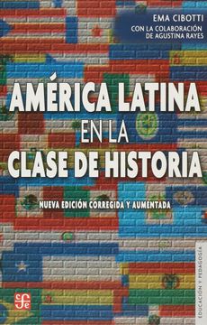 portada America Latina en la Clase de Historia (in Spanish)