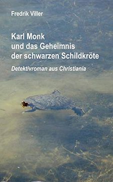 portada Karl Monk und das Geheimnis der Schwarzen Schildkröte (en Alemán)