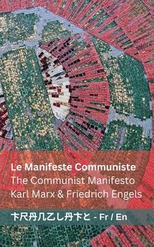 portada Le Manifeste Communiste / The Communist Manifesto: Tranzlaty Français English (en Francés)