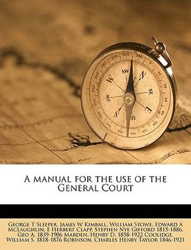portada a manual for the use of the general court volume 1947-48 (in English)
