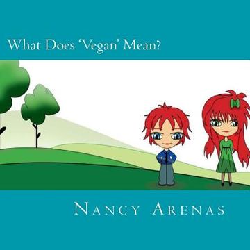portada What Does 'Vegan' Mean? (en Inglés)