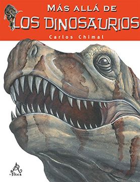 portada Más Allá de Los Dinosaurios / Farther Than the Dinosaurs