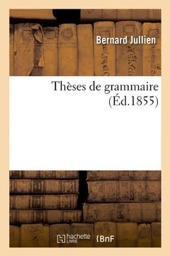 portada Theses de Grammaire (Ed.1855) (Langues) (French Edition)