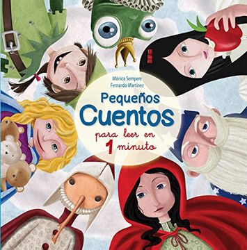 portada Pequeños Cuentos Para Leer en 1 Minuto (Antología de Cuentos Cortos) (in Spanish)
