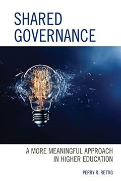 portada Shared Governance: A More Meaningful Approach in Higher Education (in English)