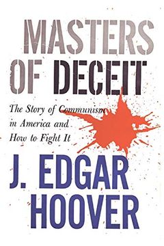 portada Masters of Deceit: The Story of Communism in America and how to Fight it 