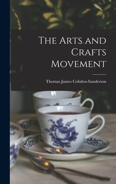 portada The Arts and Crafts Movement (en Inglés)