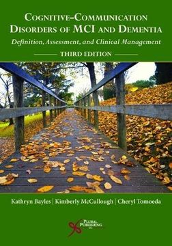 portada Cognitive-Communication Disorders of mci and Dementia: Definition, Assessment, and Clinical Management, Third Edition (en Inglés)
