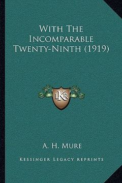 portada with the incomparable twenty-ninth (1919) with the incomparable twenty-ninth (1919) (en Inglés)