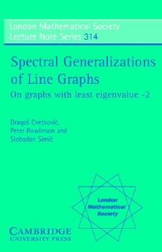 portada spectral generalizations of line graphs: on graphs with least eigenvalue -2 (en Inglés)
