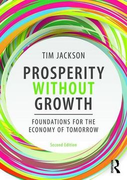 portada Prosperity without Growth: Foundations for the Economy of Tomorrow (in English)