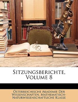 portada Sitzungsberichte der Kaiserlichen Akademie der Wissenschaften (en Alemán)