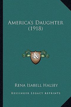 portada america's daughter (1918) (en Inglés)