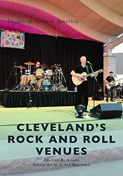 portada Cleveland's Rock and Roll Venues (Images of Modern America) (en Inglés)