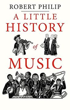 portada A Little History of Music (Little Histories) (en Inglés)