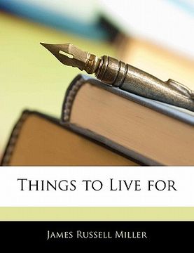 portada things to live for (en Inglés)