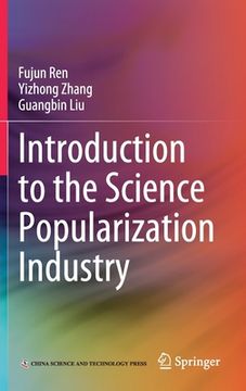 portada Introduction to the Science Popularization Industry (en Inglés)