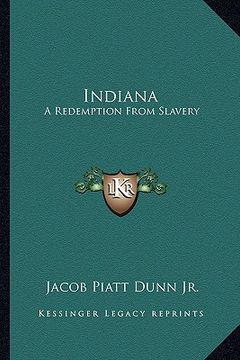 portada indiana: a redemption from slavery (en Inglés)
