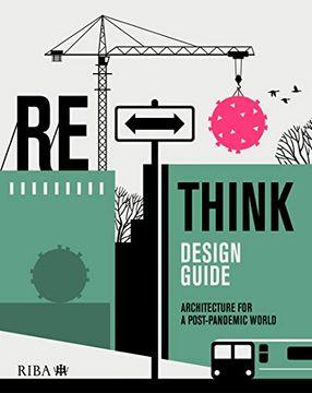 portada Rethink Design Guide: Architecture for a Post-Pandemic World (en Inglés)