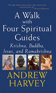 portada Walk With Four Spiritual Guides: Krishna, Buddha, Jesus and Ramakrishna (Skylight Illuminations) (en Inglés)