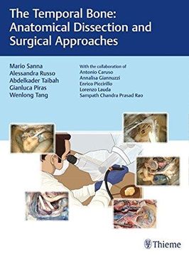 portada The Temporal Bone. Anatomical Dissection And Surgical Approaches (in English)