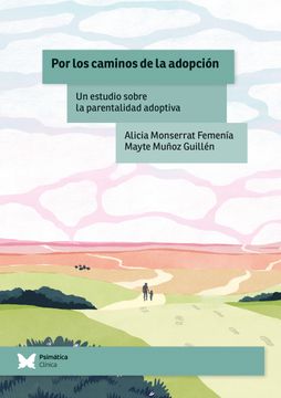 portada POR LOS CAMINOS DE LA ADOPCIÓN. Un estudio sobre la parentalidad adoptiva (in Spanish)