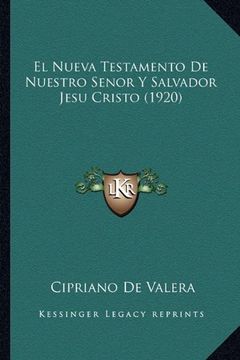 portada El Nueva Testamento de Nuestro Senor y Salvador Jesu Cristo (1920)