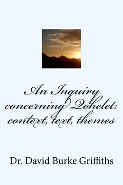 portada An Inquiry concerning Qohelet: context, text, themes (en Inglés)