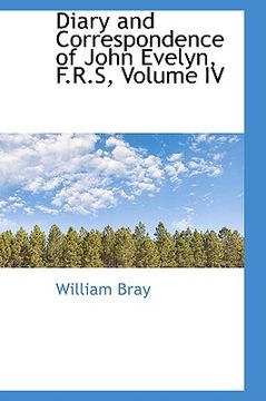 portada diary and correspondence of john evelyn, f.r.s, volume iv