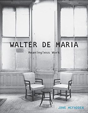 portada Walter de Maria: Meaningless Work (en Inglés)