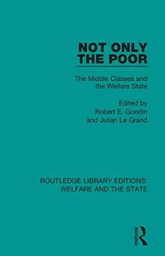 portada Not Only the Poor (Routledge Library Editions: Welfare and the State) (en Inglés)