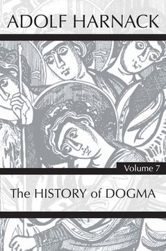 portada History of Dogma, Volume 7 (en Inglés)