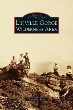 portada Linville Gorge Wilderness Area (en Inglés)